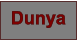 Dunya