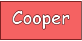 Cooper